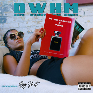 D.W.H.M. (Explicit)