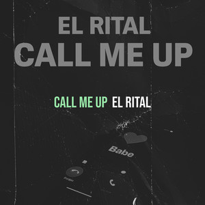 Call me up (Explicit)