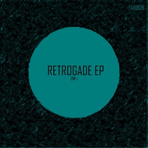 Retrogade EP