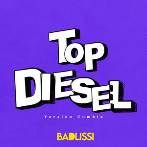 Top Diesel (Versión Cumbia)