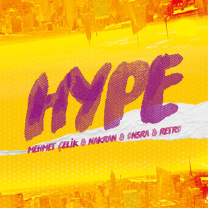 Hype (Explicit)