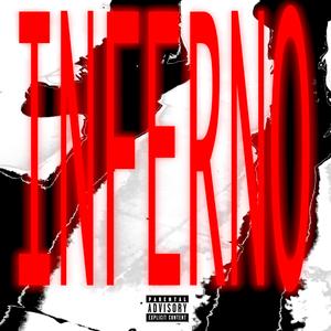 INFERNO (Explicit)