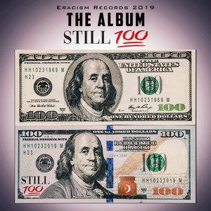 Still 100 (Explicit)