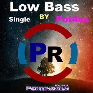 Low Bass - Single