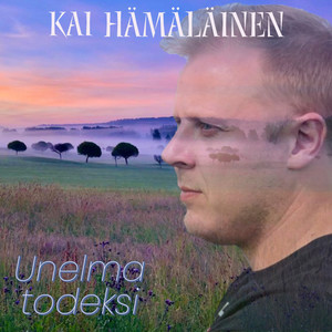 Unelma todeksi