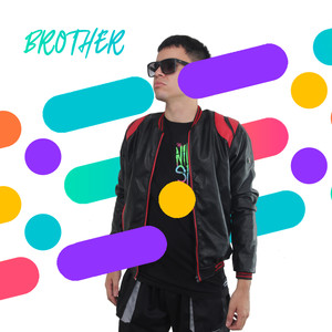 Brother (Original Mix)