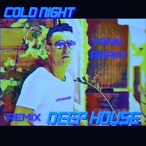 Cold Night Deep House (Joe Sheriff Remix)