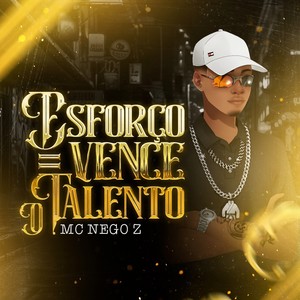 Esforço Vence o Talento