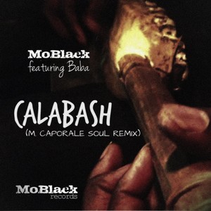 Calabash (M. Caporale Soul Remix)