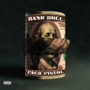 Bank Roll (Explicit)