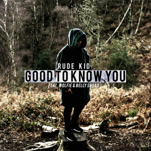 Good to Know You (Explicit)