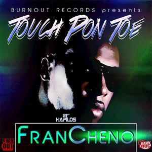 Touch Pon Toe (Explicit)