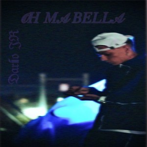 Oh Ma Bella (Explicit)