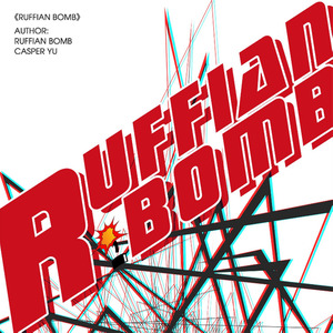 Ruffian Bomb (Radio Mix)