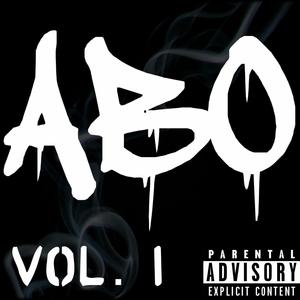 ABO, Vol. 1 (Explicit)