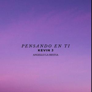 Pensando en ti (feat. Angello La Bestia)