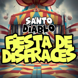 Fiesta De Disfraces (Explicit)