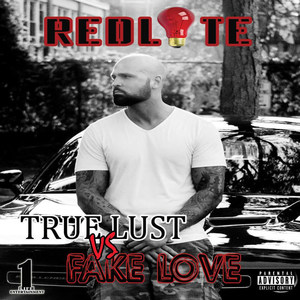 True Lust vs Fake Love (Explicit)