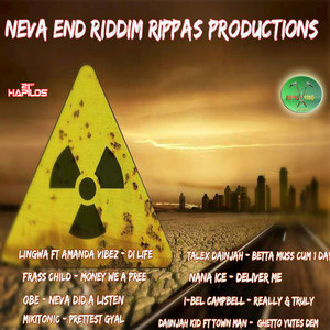 Neva End Riddim