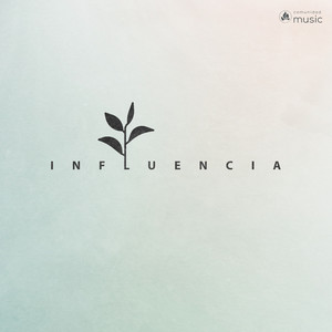 Influencia