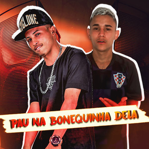 Pau na Bonequinha Dela (Explicit)