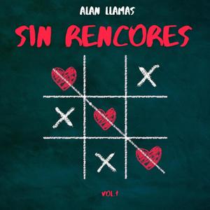 SIN RENCORES (Explicit)