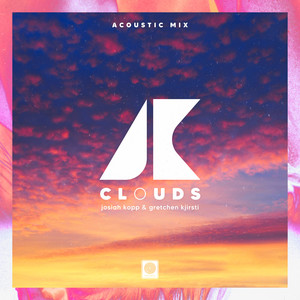 Clouds (Acoustic Mix)