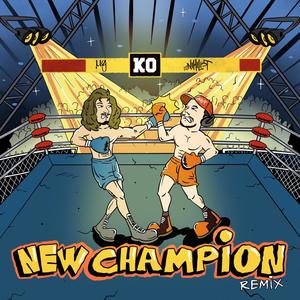 New Champion (feat. Spark Kent) [ug rmx] [Explicit]