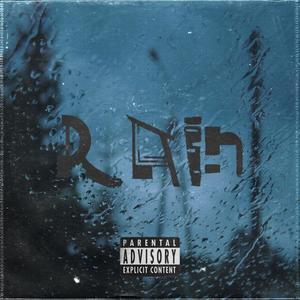 Rain (Explicit)