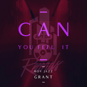Can You Feel It (RJG Mastermix)