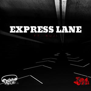 EXPRESS LANE(feat. Kuji)
