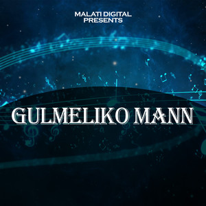 Gulmeliko Mann