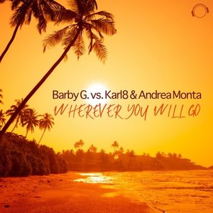 Barby G. - Wherever You Will Go (Trash Gordon Remix Edit)