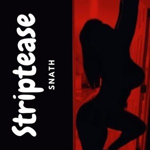 Striptease (Explicit)