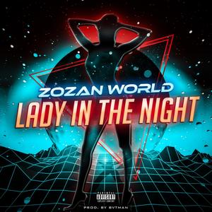 Lady In The Night (Explicit)