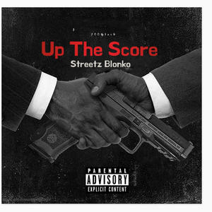 Up The Score (Explicit)