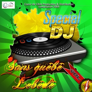 Sans guêbê lebedê (Special DJ, Vol. 1)