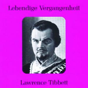 Lebendige Vergangenheit - Lawrence Tibbett - Wie Todesahnung Dämm´rung (Tannhäuser)