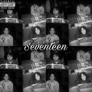 Seventeen (Explicit)