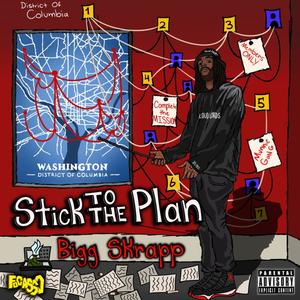 Stick To The Plan (Explicit)