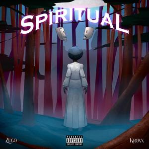 Spiritual (Explicit)