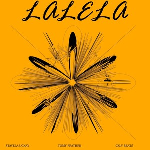 Lalela (feat. Tomy Feather & Czly Beats)