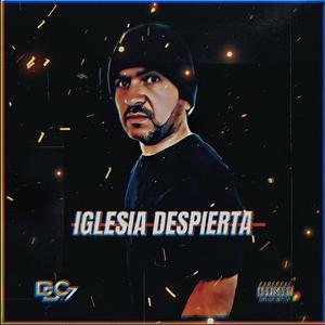 IGLESIA DESPIERTA (feat. Broklyn zr) (Explicit)