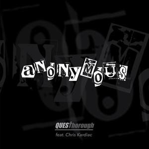 Anonymous (feat. Chris Kardiac)