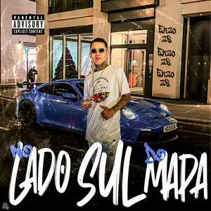 No Lado Sul do Mapa (Explicit)