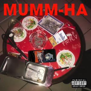 Mumm-Ha (Explicit)