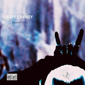 Defy Gravity (Explicit)