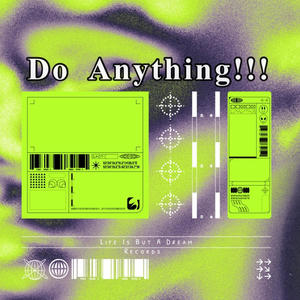 Do Anything!!! (Explicit)