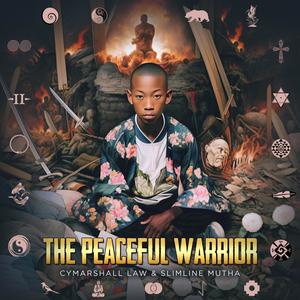 The Peaceful Warrior (Explicit)