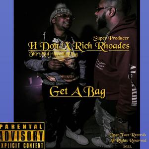 Get A Bag (Explicit)